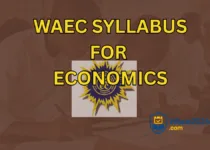 WAEC Syllabus For Economics