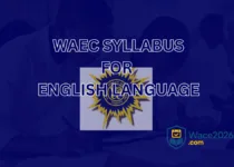 WAEC Syllabus For English Language