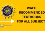 WAEC 2026 Recommended Textbooks for All Subjects