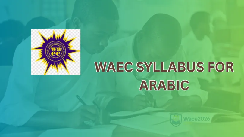 WAEC Syllabus For Arabic