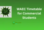 WAEC Timetable 2026 for Commercial Students