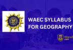 WAEC Syllabus for Geography