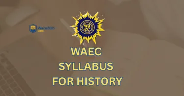 WAEC Syllabus for History 2026