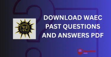 WAEC Past Questions and Answers PDF Download