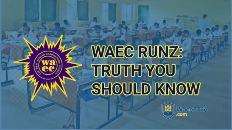WAEC 2026 Runz