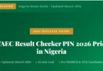 WAEC Result Checker PIN 2026 Price in Nigeria