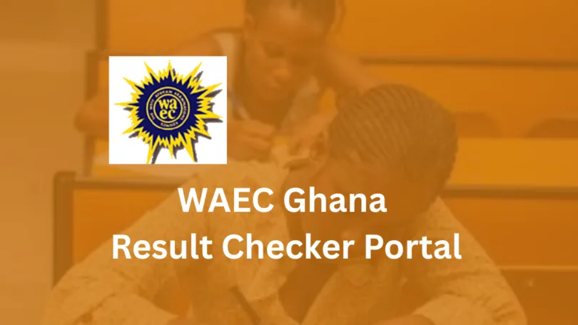 WAEC Ghana Result Checker