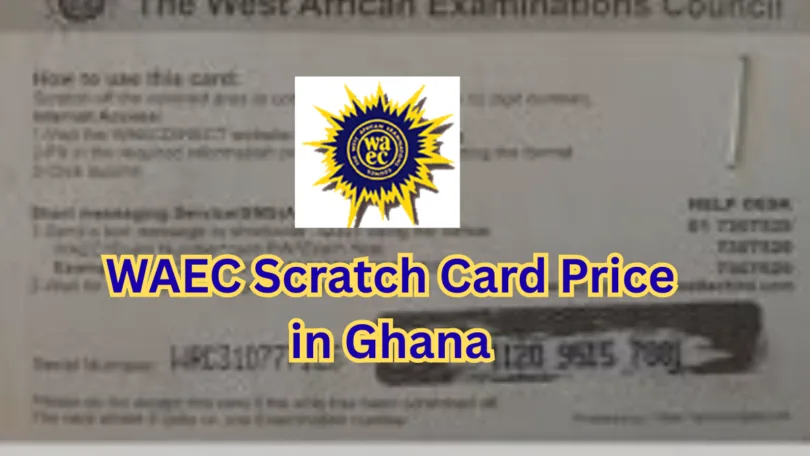 WAEC Scratch Card Price in Ghana