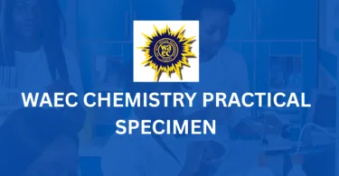 WAEC 2026 Chemistry Practical Specimen